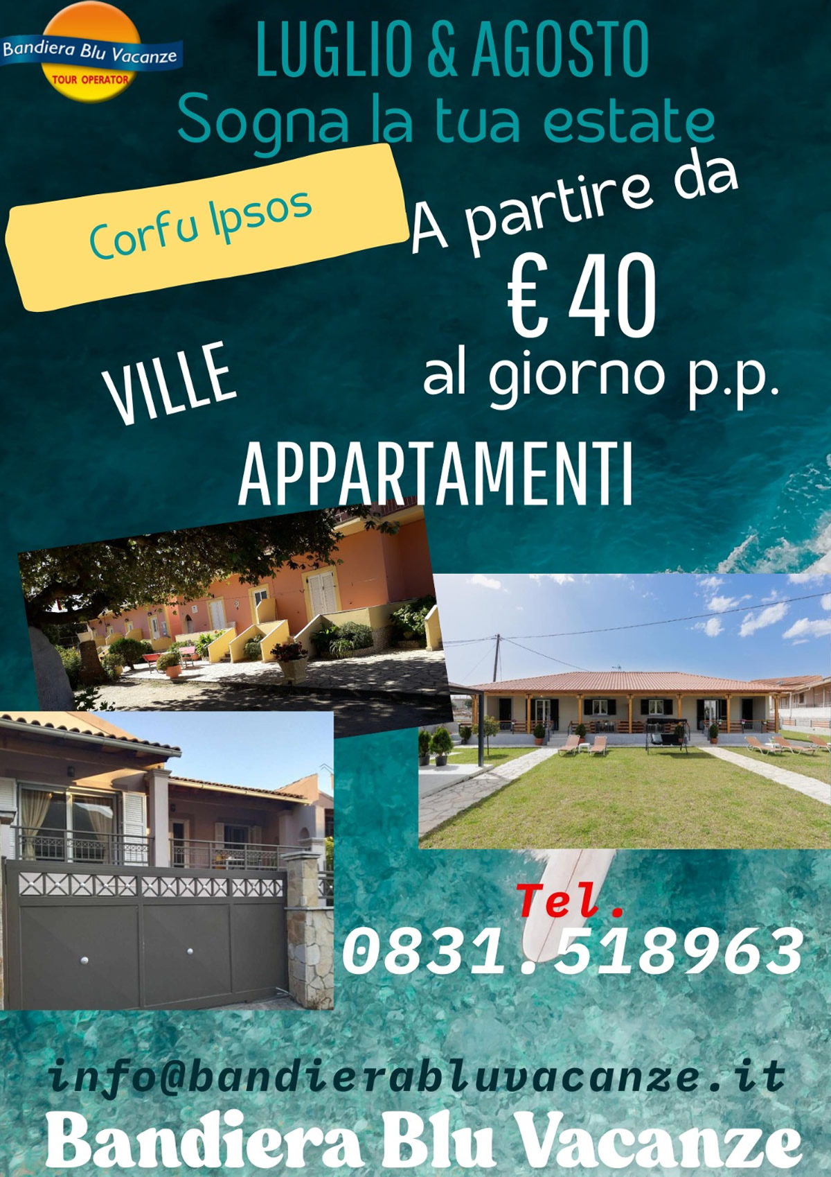 Sogna la tua estate Luglio Agosto Ipsos Corfu