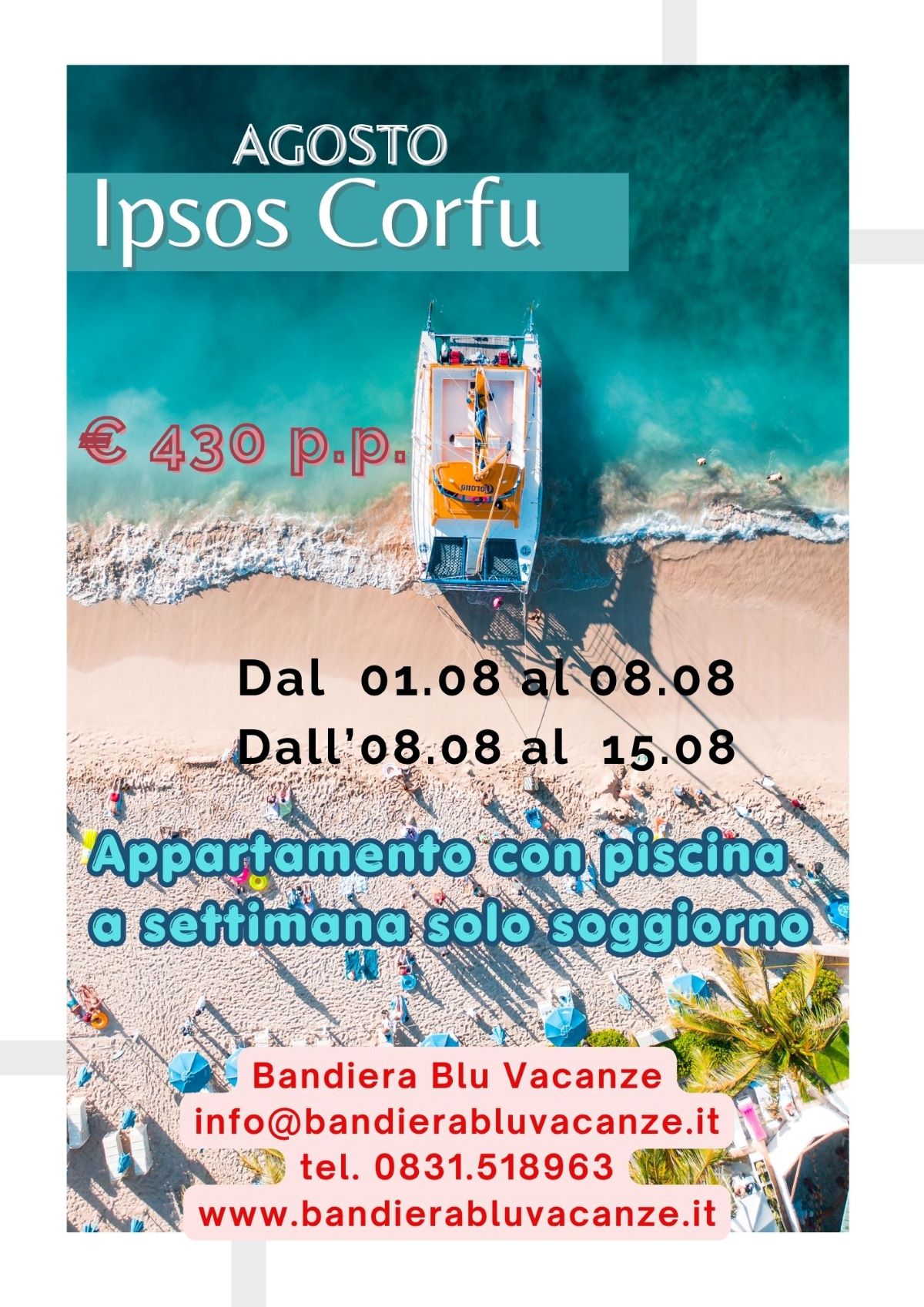 Ipsos Corfu Agosto